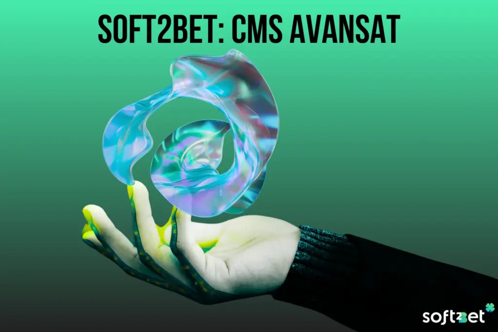 Soft2Bet CMS Avansat